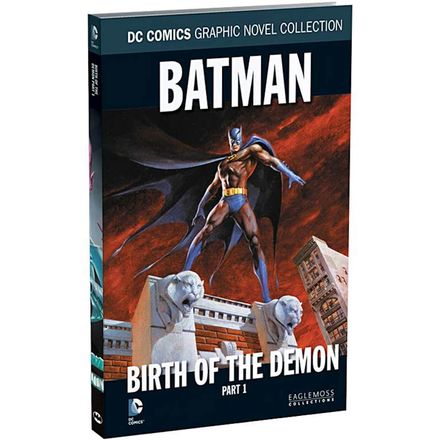 DC Comics Graphic Novel Collection - Batman: Birth of the Demon Part 1 - Volume 33
