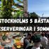 Bästa uteserveringar i Stockholm nu i sommar
