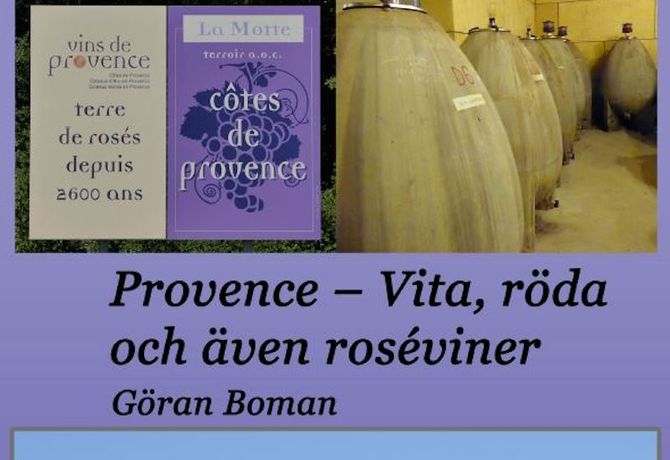 Provence - vita, röda och även roséviner |  Bokrecension