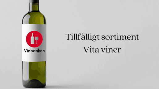 Tillfälligt sortiment vita viner - 28 januari